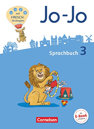 Jo-Jo Sprachbuch - Allgemeine Ausgabe 2016 - 3. Schuljahr: Sprachbuch von Cornelsen Verlag GmbH